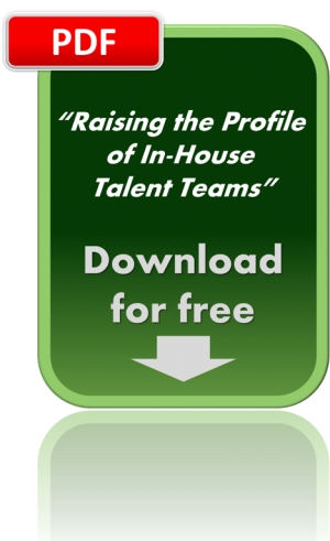 Raising the Profile of In-House Talent Teams